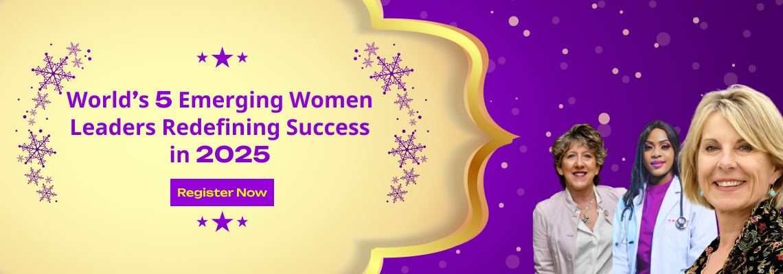 𝐖𝐨𝐫𝐥𝐝’𝐬 5 𝐄𝐦𝐞𝐫𝐠𝐢𝐧𝐠 𝐖𝐨𝐦𝐞𝐧 𝐋𝐞𝐚𝐝𝐞𝐫𝐬 𝐑𝐞𝐝𝐞𝐟𝐢𝐧𝐢𝐧𝐠 𝐒𝐮𝐜𝐜𝐞𝐬𝐬 𝐢𝐧 2025